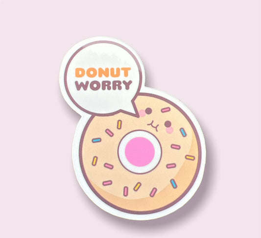 Donut Worry Sticker