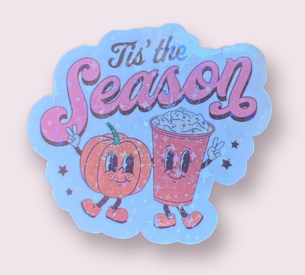 Tis The season Sticker